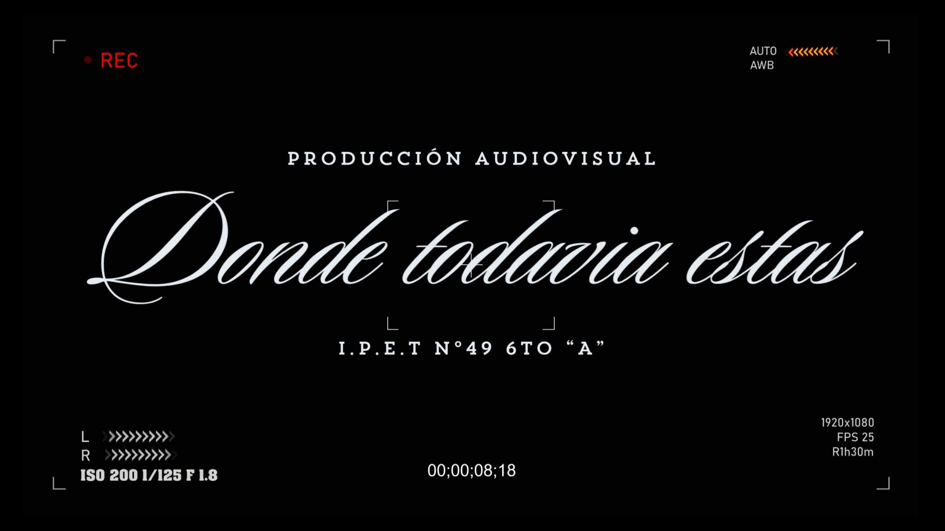 Donde todavía estás - Ipet 49 Domingo Faustino Sarmiento